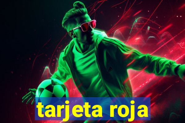 tarjeta roja